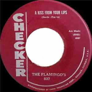 FLAC The Flamingo's - A Kiss From Your Lips / Get With It