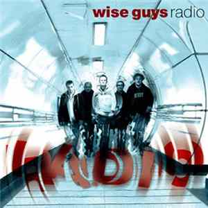 FLAC Wise Guys - Radio