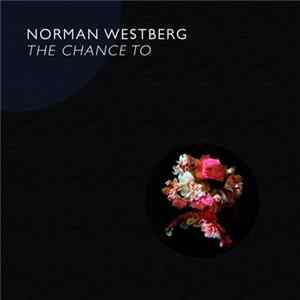 FLAC Norman Westberg - The Chance To