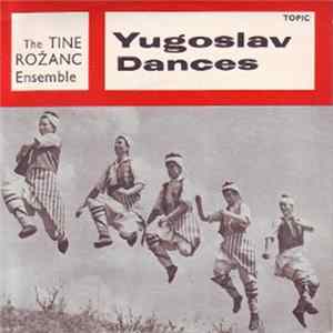 FLAC The Tine Rožanc Ensemble - Yugoslav Dances