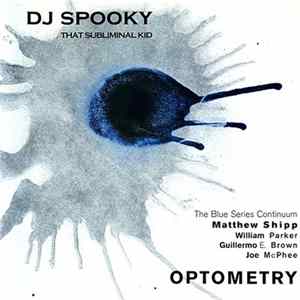 FLAC DJ Spooky That Subliminal Kid - Optometry