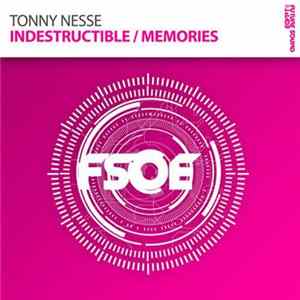 FLAC Tonny Nesse - Indestructible / Memories
