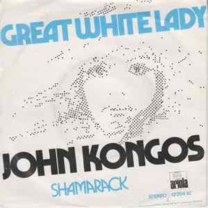 FLAC John Kongos - Great White Lady