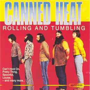 FLAC Canned Heat - Rolling And Tumbling
