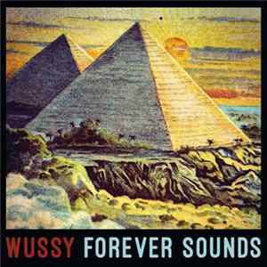 FLAC Wussy - Forever Sounds
