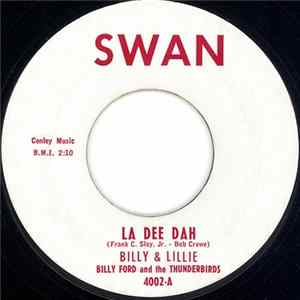 FLAC Billy & Lillie / Billy Ford And The Thunderbirds - La Dee Dah / The Monster