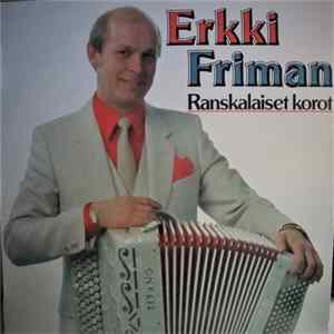 FLAC Erkki Friman, Erik Lindstömin Orkesteri - Ranskalaiset Korot