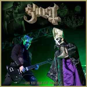 FLAC Ghost - Can You Hear The Thunder ?