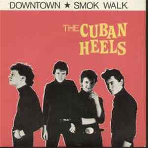 FLAC The Cuban Heels - Downtown