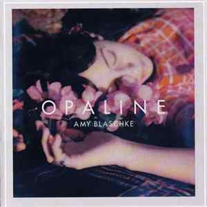 FLAC Amy Blaschke - Opaline
