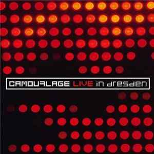 FLAC Camouflage - Live In Dresden