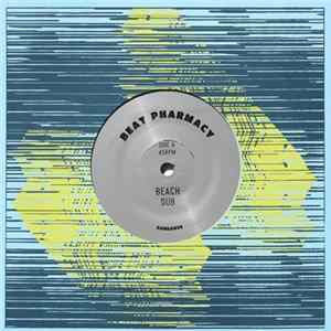FLAC Beat Pharmacy - Beach Dub