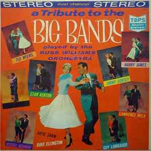 FLAC Russ Williams Orchestra - A Tribute To The Big Bands