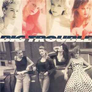 FLAC Big Trouble - Big Trouble
