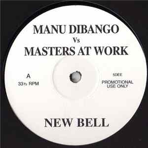 FLAC Manu Dibango Vs Masters At Work, Lil Louis - New Bell / Y U Fall