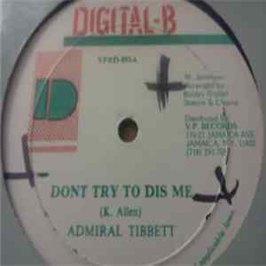 FLAC Admiral Tibbet - Don't Try To Dis Me