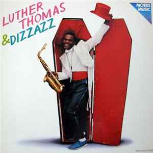 FLAC Luther Thomas & Dizzazz - Yo' Momma