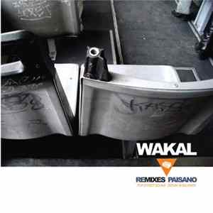 FLAC Wakal - Remixes Paisano (Pet Street Sound - Desvia Si On Again)