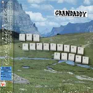 FLAC Grandaddy - The Sophtware Slump