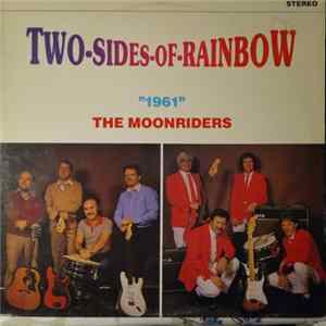FLAC "1961" / The Moonriders - Two Sides Of Rainbow