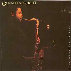 FLAC Gerald Albright - Live At Birdland West