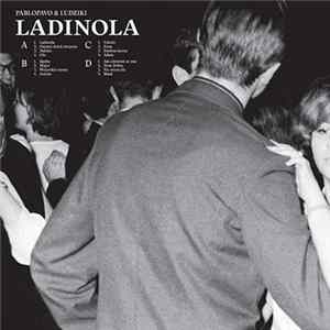 FLAC Pablopavo i Ludziki - Ladinola