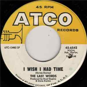 FLAC The Last Words - I Wish I Had Time