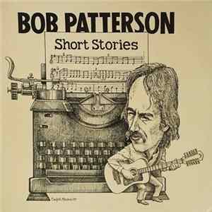 FLAC Bob Patterson - Short Stories