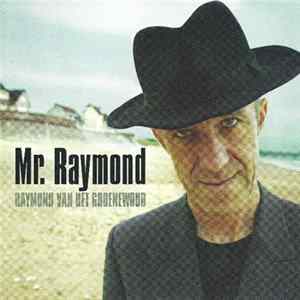 FLAC Raymond van het Groenewoud - Mr. Raymond