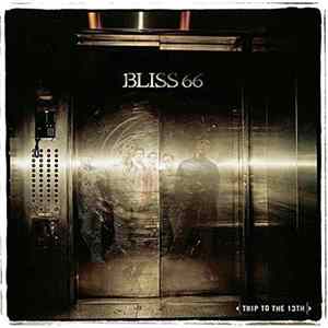 FLAC Bliss 66 - Trip To The 13Th