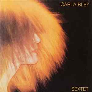 FLAC Carla Bley - Sextet