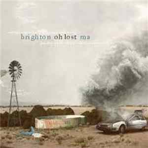 FLAC Brighton Ma - Oh Lost