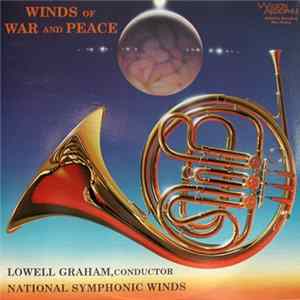 FLAC Lowell Graham Conducts National Symphonic Winds - Winds Of War And Peace