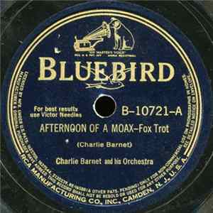 FLAC Charlie Barnet And His Orchestra - Afternoon Of A Moax / Wanderin' Blues