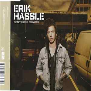 FLAC Erik Hassle - Don't Bring Flowers