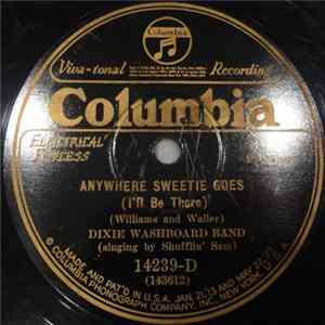 FLAC Dixie Washboard Band - Anywhere Sweetie Goes (I'll Be There) / Cushion Foot Stomp