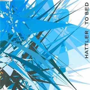 FLAC Hattler - To Bed