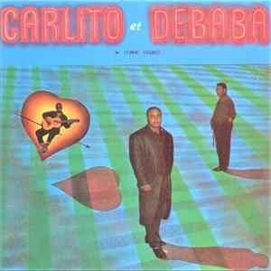 FLAC Carlito Et Debaba - Carlito Et Debaba De (Choc Stars)