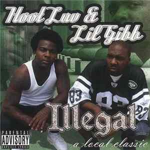 FLAC Hoot Luv & Lil Gibb - Illegal. A Local Classic