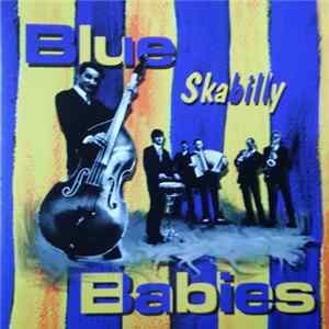 FLAC Blue Babies - Skabilly