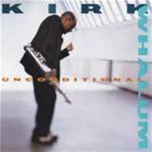 FLAC Kirk Whalum - Unconditional