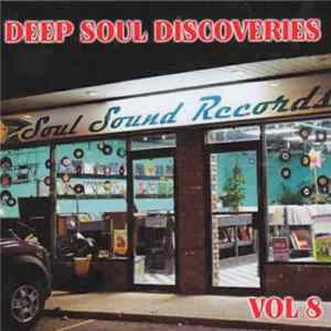FLAC Various - Deep Soul Discoveries Vol. 8