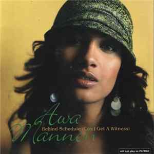 FLAC Awa Manneh - Behind Schedule (Can I Get A Witness)