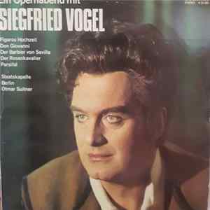 FLAC Wolfgang Amadeus Mozart, Gioacchino Rossini, Richard Strauss, Richard Wagner - Siegfried Vogel - Ein Opernabend Mit Siegfried Vogel