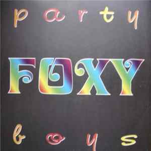 FLAC Foxy / Greg Diamond - Party Boys / This Side Of Midnight