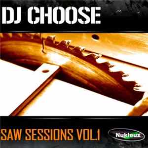 FLAC DJ Choose - Saw Session Vol.1
