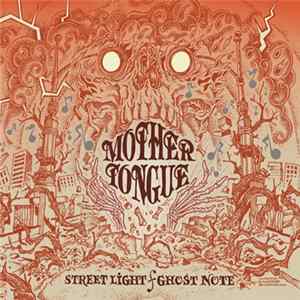 FLAC Mother Tongue - Streetlight / Ghost Note - Fan Edition