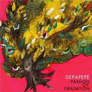 FLAC Depapepe - Passion Of Gradation