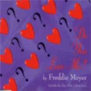 FLAC Freddie Meyer - Do You Love Me?