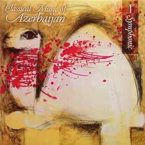 FLAC Fikrat Amirov / Gara Garayev / Soltan Hajibeyov / Ogtay Zulfugarov - Azerbaijan Capriccio / Kurd-Afshari / Leyli And Majnun / Karvan / Holiday Overture